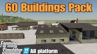 60 Buildings Pack  / fs22 mod for all platforms