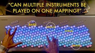 LUMATONE  |  Quick Answers  |  "Can Multiple Instruments be Played on One Mapping?"