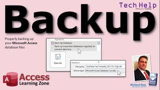 Backup Your Microsoft Access Databases - Proper Steps for Backing Up Your ACCDB Database Files