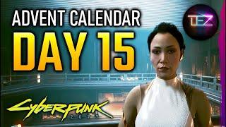 CYBERPUNK 2077 Things You Missed Calendar - (DAY 15)