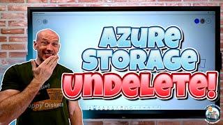 Azure Storage Undelete Options