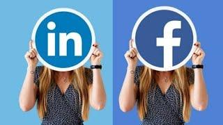 LinkedIn vs Facebook