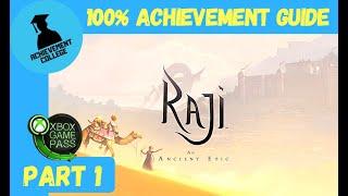 Raji An Ancient Epic 100% Achievement Guide Part 1