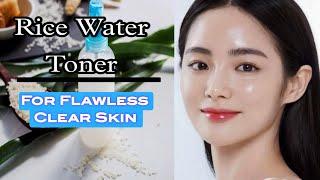 I Used Rice Water Toner For Clear Skin (30 Days)