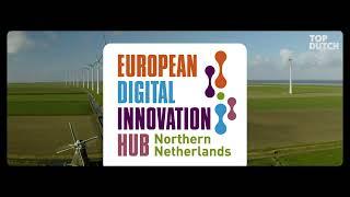 Explore the European Digital Innovation Hub Northern Netherlands