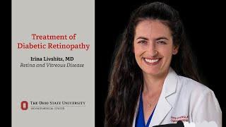 Diabetic retinopathy treatment, explained | Ohio State Medical Center