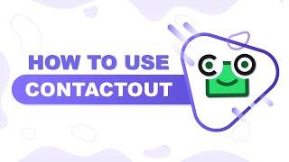 How to Use ContactOut | Getting Started