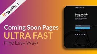 Create WordPress Coming Soon Pages ULTRA Fast!