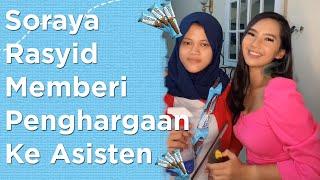 Soraya Rasyid Memberi Penghargaan Ke Asisten #SampaikanRindu