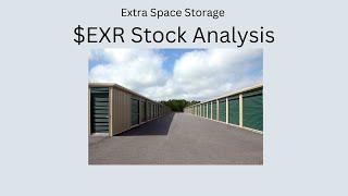 Extra Space Storage $EXR Stock Analysis