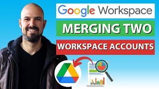 Merging two Google Workspace domains? Watch this first