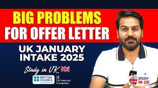 UK january Intake 2025 Update: Offer Letter Problem from UK University | Indian Students