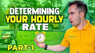 Determining Your Hourly Rate - Part 1