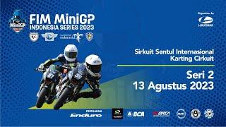 LIVE | FIM MiniGP INDONESIA SERIES 2023 | Seri 2