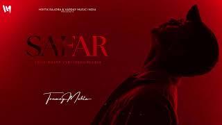 Safar - Tanmay Mehta (Official Audio) Safar Album | Nishant Kaushal | Hritik Rajora