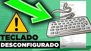  COMO ARREGLAR un TECLADO DESCONFIGURADO en Windows 2023 