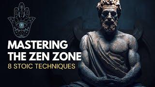 Mastering the Zen Zone: Stoic Techniques for Staying Focused