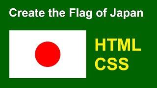 How to create Japanese Flag by Coding, HTML - CSS