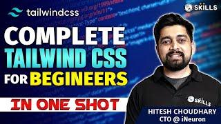 Tailwind CSS Tutorial For Beginners in Hindi | Tailwind CSS in One Shot By Hitesh Choudhary