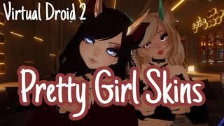 Pretty Girl Skins For Virtual Droid 2 