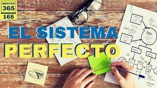 El sistema perfecto para tu negocio - #168 - MENTOR365