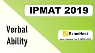 IPMAT 2019 | Verbal Ability | Examnest | IIM Indore | Solutions | Original Questions