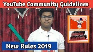 YouTube New Rules For Community Guidelines Strike 2019 | Shivaay Shashank |