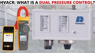 HVACR: What Is A Dual Pressure Control & How Does It Work? Air Conditioning & Refrigeration Controls