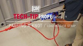 Rope Series: Passing a Knot through the MPD using the Load Release Strap | TECH TIP | CMC