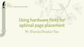 Using hardware hints for optimal page placement - Mr Bharata Bhasker Rao