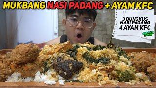 INI BARU THE REAL MUKBANG - MUKBANG NASI PADANG PORSI MONSTER + 4 AYAM KFC ‼️