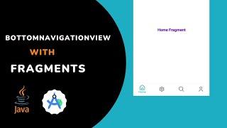 Bottom Navigation view with Fragments android studio  | bottom navigation bar android studio