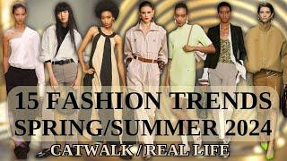 15 fashion TRENDS Spring/Summer 2024 (catwalk and real life)
