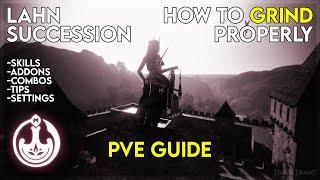 2023 Succession Lahn PVE Guide | How to grind PROPERLY and get more Silver [ Black Desert Online ]