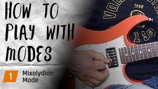 How To Use The Mixolydian Mode - Playing With Modes #1