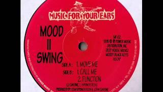 Mood II Swing - Move Me (Original Mix)