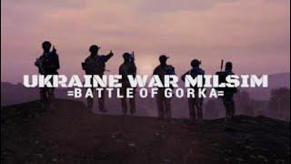 DayZ - Ukraine War Milsim - Battle of Gorka Best Kills