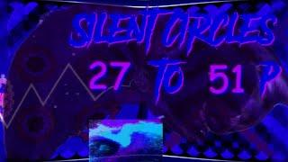 Unnerfed Silent Circles 27-51% | FIRST NON UFWM VICTOR