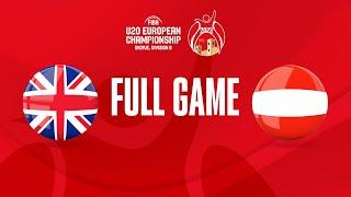 Great Britain v Austria | Full Basketball Game |FIBA U20 European Championship 2023 - Division B