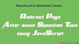 Redirect page after delay using JavaScript