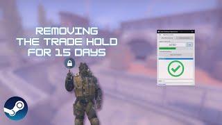 HOW TO REMOVE 15 DAYS TRADE HOLD ON STEAM?