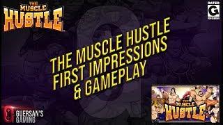 The Muscle Hustle First Impressions & Gameplay