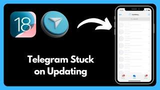 How to Fix "Telegram Updating Problem in iPhone"