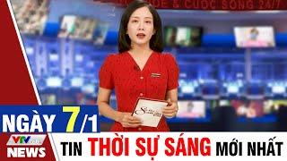 BẢN TIN SÁNG ngày 7/1 - Tin tức thời sự mới nhất hôm nay | VTVcab Tin tức