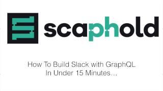 How to Build Slack with GraphQL. In 15 Minutes...