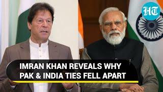 ‘Pak forced to…’: Imran Khan on Modi govt & India ties; Launches direct attack on U.S.