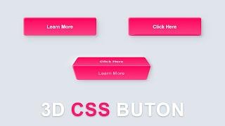 How to Make 3D Button Using HTML and CSS | CSS Button Animation | CSS Effects