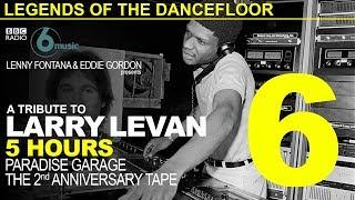BBC Legends Of The Dancefloor - Larry Levan Paradise Garage 2nd Anniversary Tape 1979