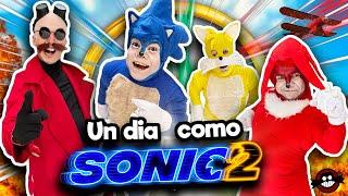 Un dia como los personajes de SONIC 2 !! / Memo Aponte