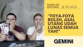 RAMALAN TAROT GEMINI JUNI 2021 - UDAH BOLEH FOYA-FOYA TAPI INGET UTANG YAH!